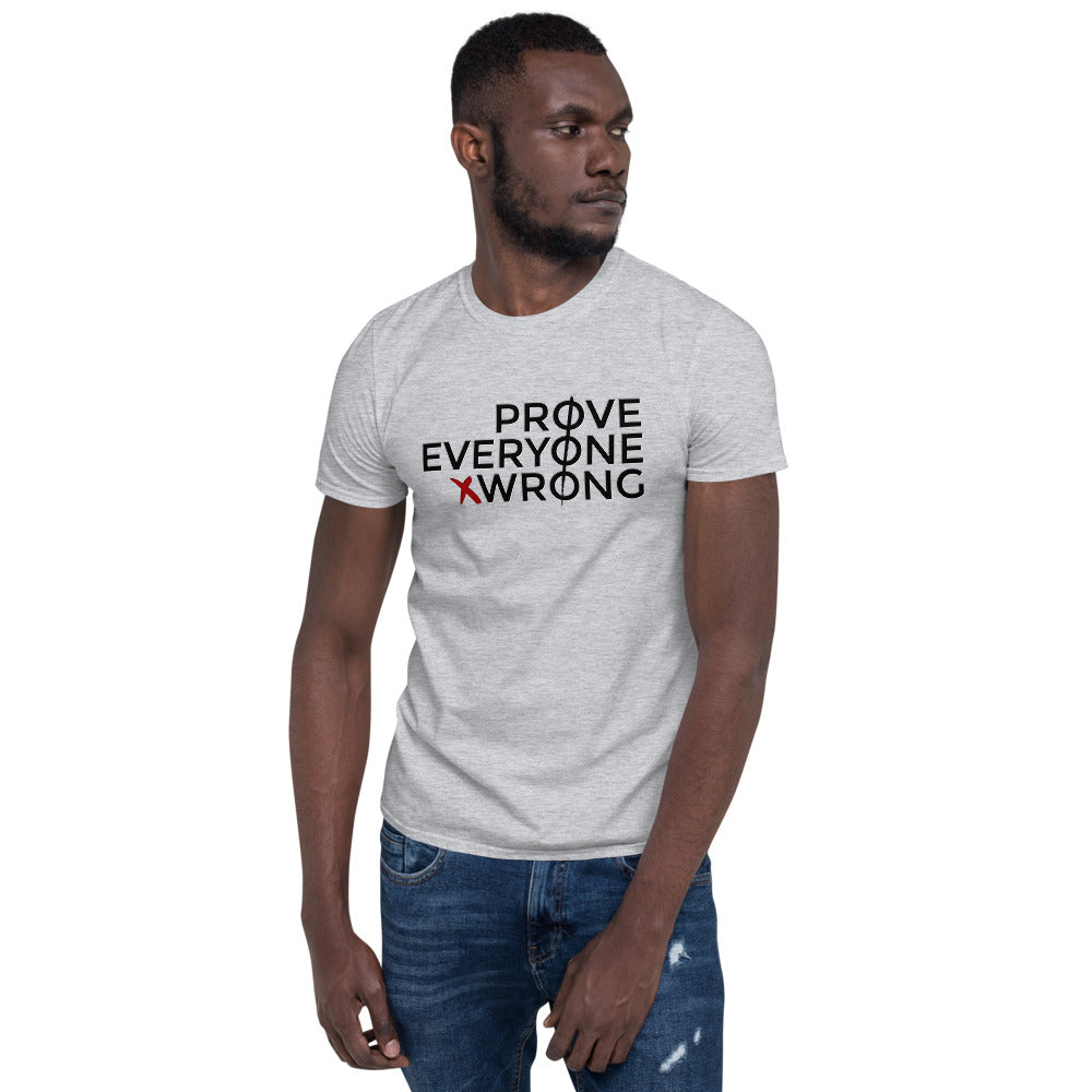 LWC - Prove Everyone Wrong T-Shirt